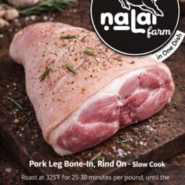 Pork Leg Bone-in, Rind On